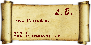 Lévy Barnabás névjegykártya